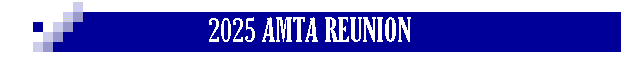 2025 AMTA REUNION